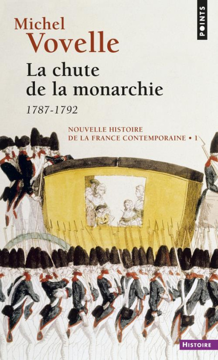 Emprunter Nouvelle histoire de la France contemporaine Tome 1 : La chute de la monarchie livre