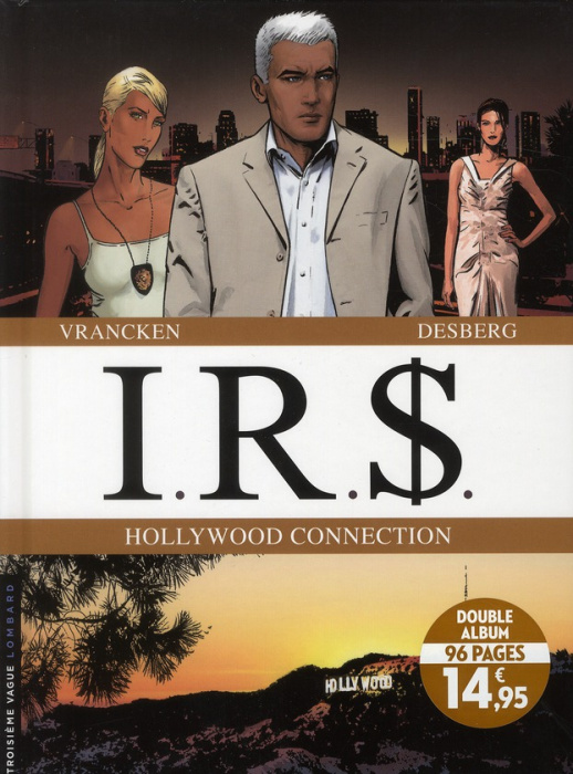 Emprunter IRS Tome 6 : Hollywood connection livre
