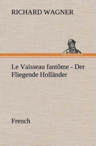 Emprunter Fliegende Holländer. French livre