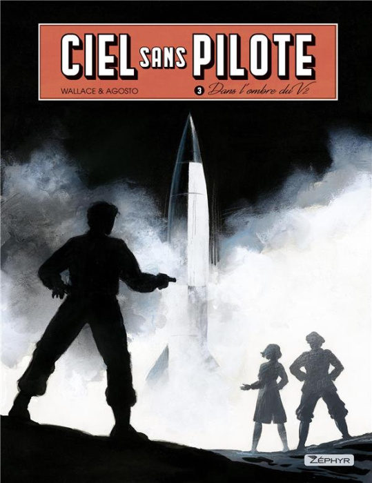 Emprunter Ciel sans pilote - Tome 3 - Dans l'ombre du V2 T3/3 livre