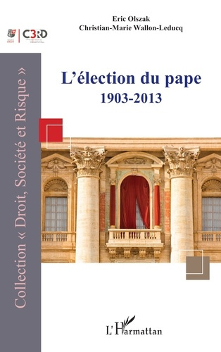 Emprunter L’élection du pape, 1903-2013 livre