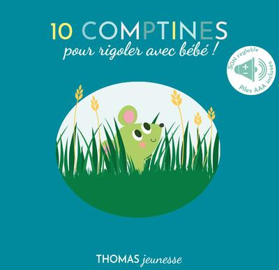 Emprunter 10 comptines pour rigoler et s'amuser ! livre