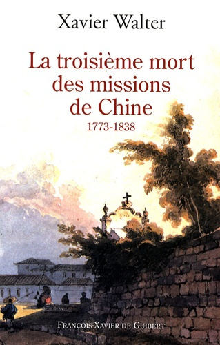 Emprunter La troisième mort des missions de Chine livre
