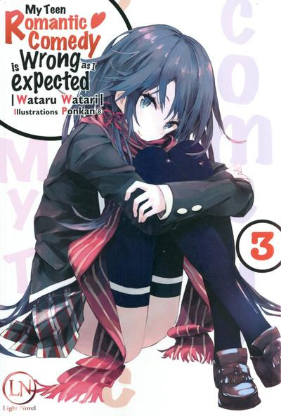 Emprunter My Teen Romantic Comedy is wrong as I expected Tome 3 livre
