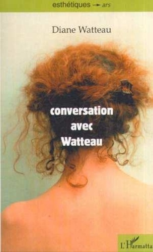 Emprunter CONVERSATION AVEC WATTEAU livre