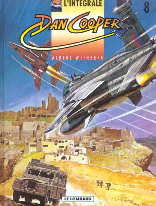 Emprunter L'intégrale Dan Cooper Volume 8 : Azimut zéro. Le canon de l'espace. Opérartion Kosmos 990. Programm livre