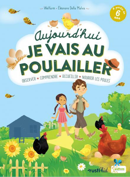 Emprunter Aujourd'hui, je vais au poulailler ! Comprendre, observer, accueillir des poules livre