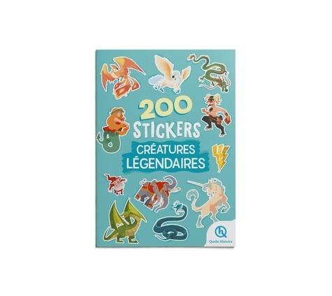 Emprunter Créatures légendaires. 200 stickers livre