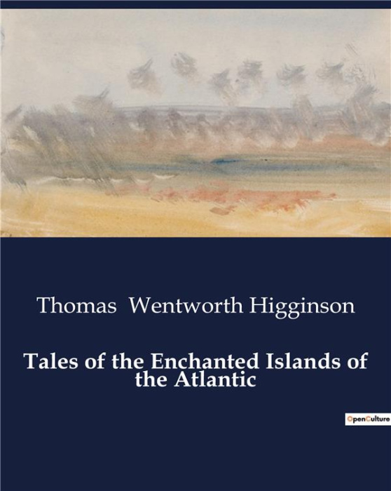 Emprunter TALES OF THE ENCHANTED ISLANDS OF THE ATLANTIC livre