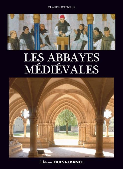 Emprunter Les abbayes médiévales livre
