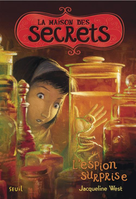Emprunter La maison des secrets Tome 3 : L'espion surprise livre