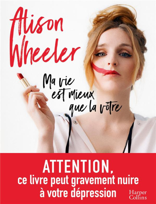 Emprunter Ma vie est mieux que la vôtre livre