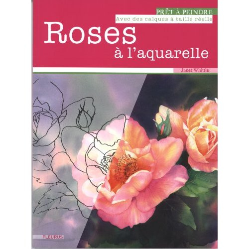 Emprunter Roses à l'aquarelle livre
