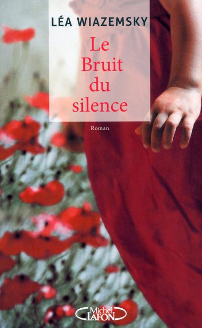 Emprunter Le bruit du silence livre