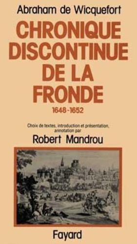 Emprunter Chronique discontinue de la Fronde. 1648-1652 livre