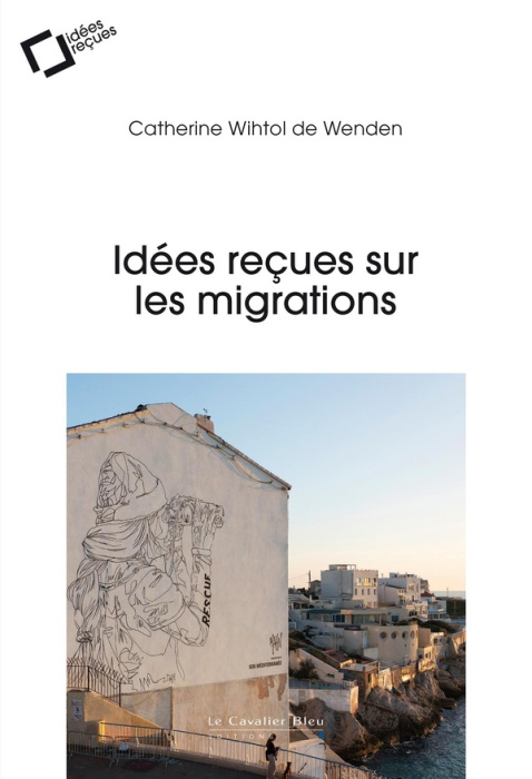 Emprunter Idées reçues sur les migrations livre