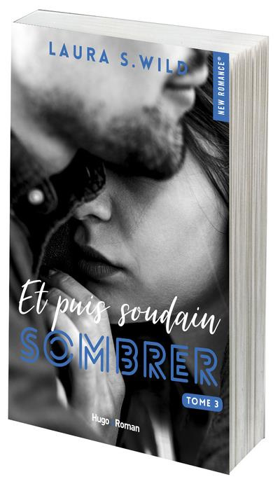 Emprunter Et puis soudain Tome 3 : Sombrer livre