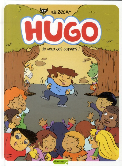 Emprunter Hugo Tome 6 : Je veux des copains ! livre