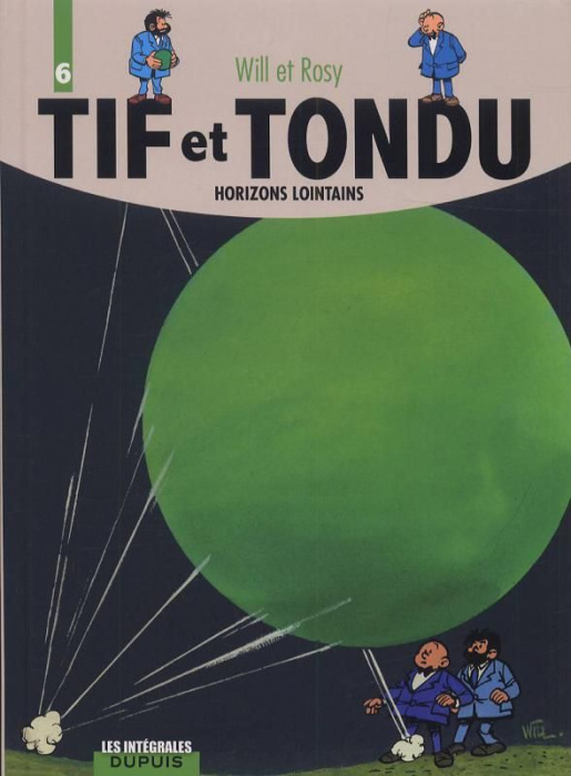 Emprunter Tif et Tondu Intégrale Tome 6 : Horizons lointains livre
