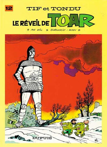 Emprunter Tif et Tondu Tome 12 : Le réveil de Toar livre