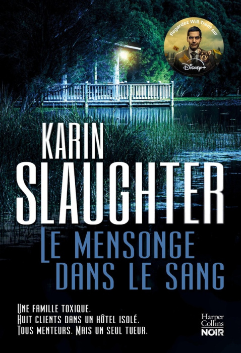 Emprunter Will Trent : Le mensonge dans le sang livre