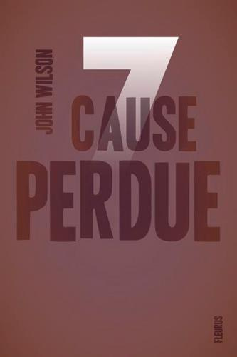Emprunter 7 Tome 2 : Cause perdue livre