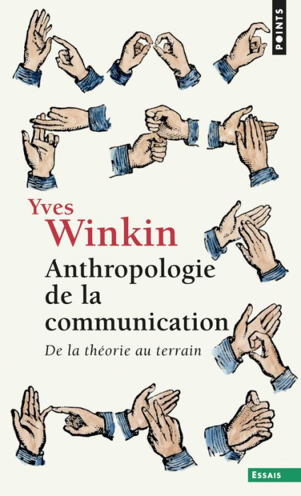 Emprunter Anthropologie de la communication. De la théorie au terrain livre