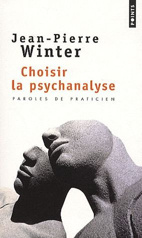 Emprunter Choisir la psychanalyse livre