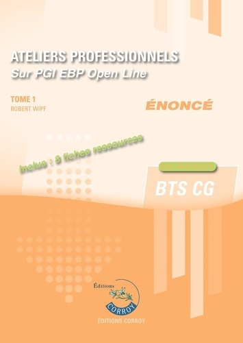 Emprunter Ateliers professionnels sur PGI EBP. Tome 1, Enoncé, Edition 2025-2026 livre