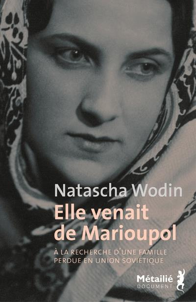 Emprunter Elle venait de Marioupol livre