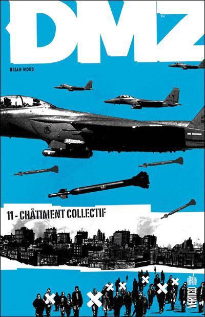 Emprunter DMZ Tome 11 : Châtiment collectif livre