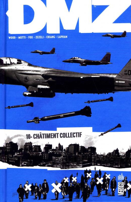 Emprunter DMZ Tome 10 : Châtiment collectif livre