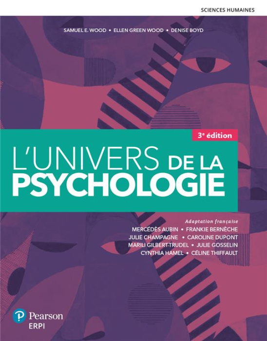 Emprunter L'univers de la psychologie. Avec la version numérique Etudiant (12 mois), 3e édition livre