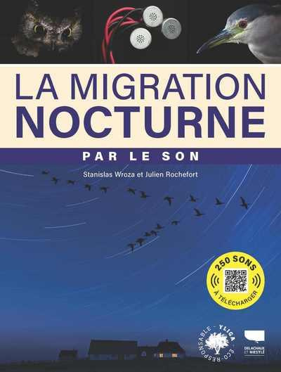 Emprunter La migration nocturne par le son livre
