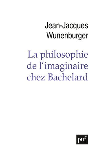 Emprunter La philosophie de l'imaginaire chez Bachelard livre