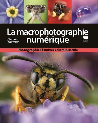 Emprunter La macro-photographie numérique livre