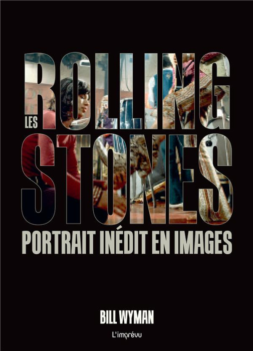 Emprunter Les Rolling Stones. Portrait inédit en images livre