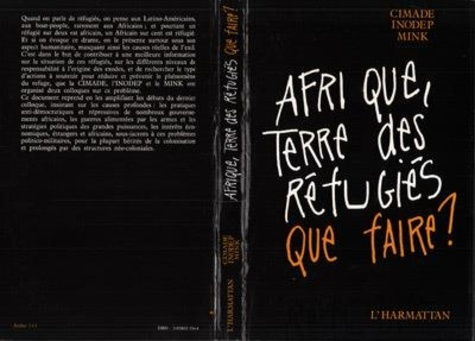 Emprunter Afrique, Terre de réfugiés. Que faire ? livre