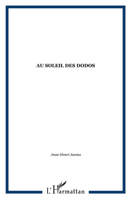 Emprunter Au soleil des Dodos livre