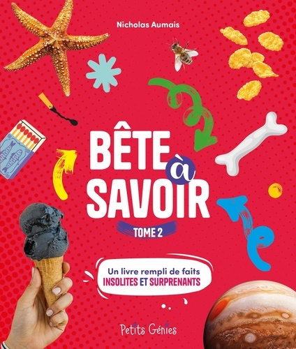 Emprunter Bête à savoir. Tome 2 livre