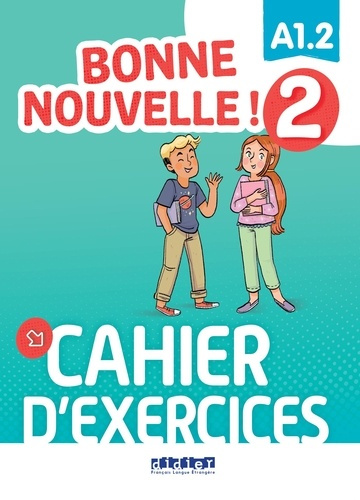 Emprunter Bonne nouvelle ! 2 - Niv. A1.2 - Cahier CD mp3 livre