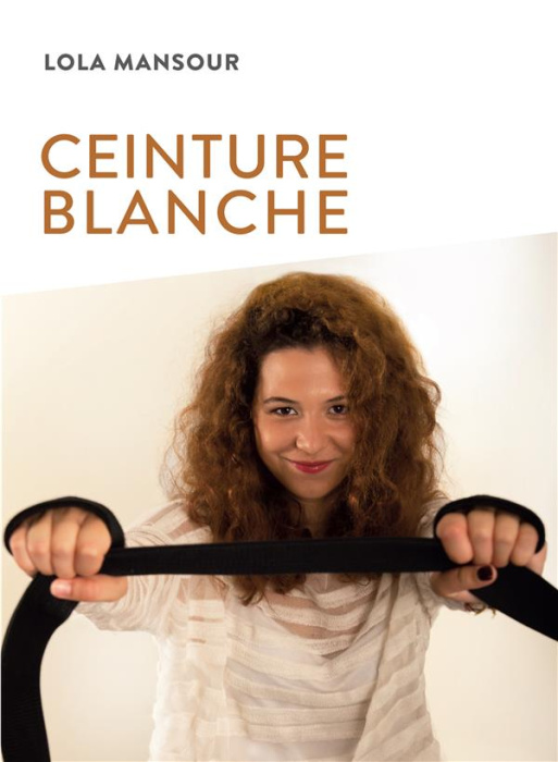 Emprunter Ceinture blanche livre