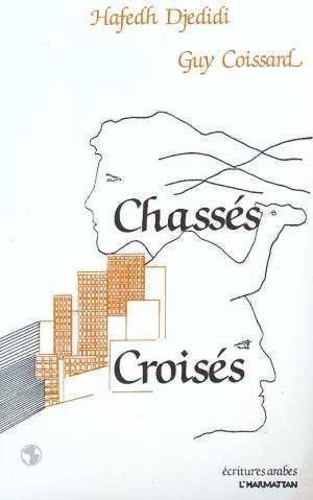 Emprunter Chassés-croisés livre