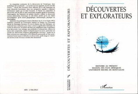 Emprunter DECOUVERTES ET EXPLORATEURS. Actes du 7ème colloque d'Histoire au présent, 1992 livre