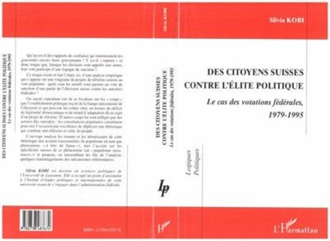 Emprunter Des citoyens suisses contre l'élite politique. Le cas des votations fédérales, 1979-1995 livre