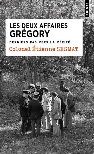 Emprunter Les deux Affaires Grégory. Derniers pas vers la vérité livre