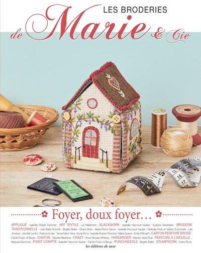 Emprunter Les broderies de Marie & Cie : Foyer, doux foyer... livre
