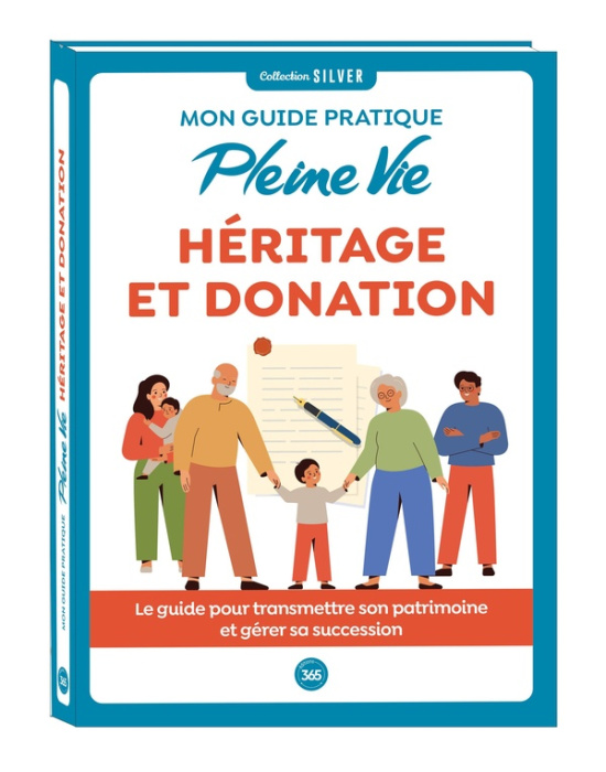 Emprunter Héritage et donation. Mon guide pratique Pleine Vie livre