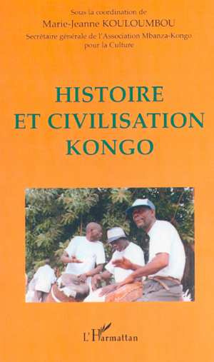 Emprunter Histoire et civilisation kongo livre