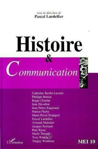Emprunter HISTOIRE ET COMMUNICATION livre